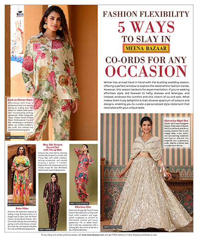 Fashion Flexibility: 5 Ways to Slay in Meena Bazaar's Co-ords for Any Occasion